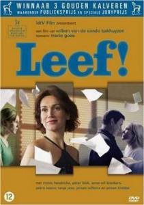 Leef!  Leef!  / (2005)   