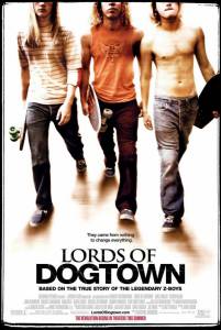    Lords of Dogtown / (2005)   