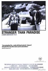  ,     Stranger Than Paradise / (1984)   