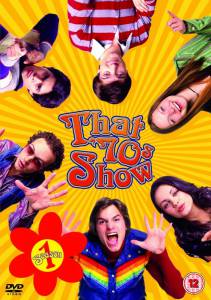  70?  ( 1998  2006) That '70s Show / (1998 (8 ))   